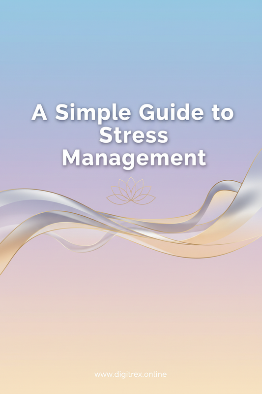 Create a high-quality, professional ebook cover for a digital A Simple Guide to Stress Management ebook titled
"A Simple Guide to Stress Management".
Add the text "www.digitrex.online" at the bottom of the cover.